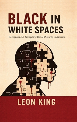 Black in White Spaces: Recognizing & Navigating... B0H6NDF3DT Book Cover