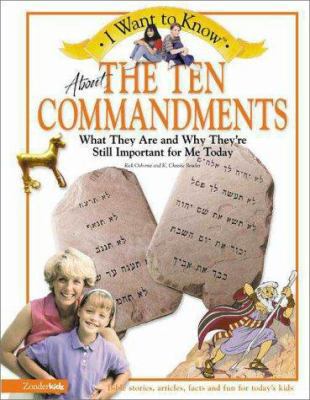 I Want to Know about the Ten Commandments 0310220955 Book Cover