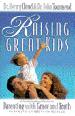 Raising Great Kids: (MOPS logo)/Foreword by Eli... 0310228123 Book Cover