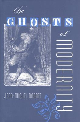 The Ghosts of Modernity 0813035643 Book Cover