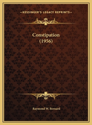 Constipation (1956) 116983101X Book Cover