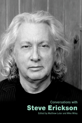 Conversations with Steve Erickson 1496833880 Book Cover