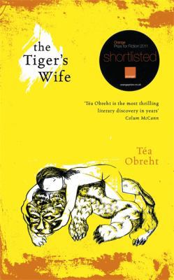 Tiger's Wife 0297859013 Book Cover
