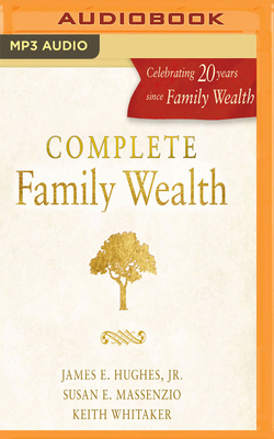 Complete Family Wealth 1978619707 Book Cover