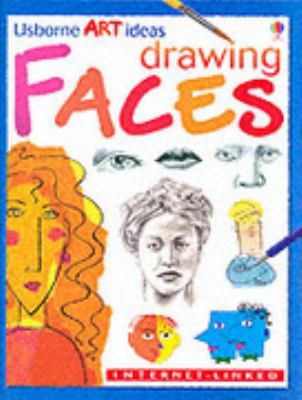 Drawing Faces (Art Ideas) 0746037430 Book Cover