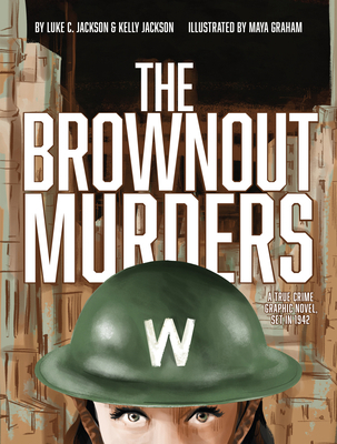 The Brownout Murders: A True Crime Graphic Nove... 1964992133 Book Cover