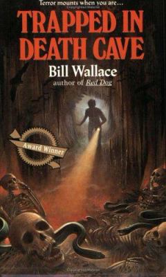 Trapped in Death Cave 0671690140 Book Cover