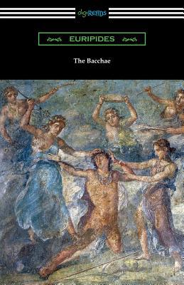 The Bacchae 1420961837 Book Cover