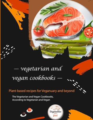 vegetarian cookbook: Quick and Easy Recipes for... B09TF1JWGP Book Cover