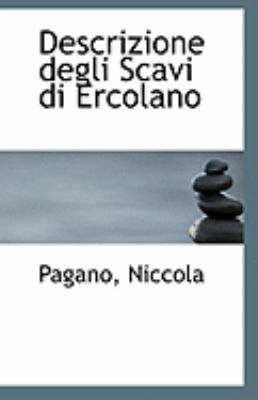 Descrizione Degli Scavi Di Ercolano 1113147598 Book Cover
