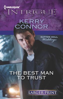 The Best Man to Trust [Large Print] 0373747500 Book Cover
