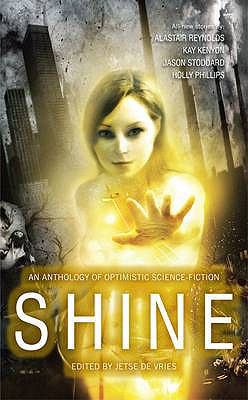 Shine. Edited by Jetse de Vries 1906735662 Book Cover