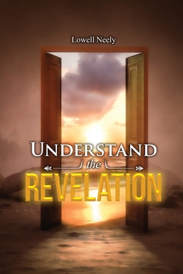 Understand The Revelation B09WQ89482 Book Cover
