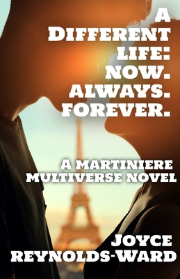 A Different Life: A Martiniere Multiverse Novel 1737377845 Book Cover