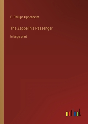 The Zeppelin's Passenger: in large print 3368315226 Book Cover
