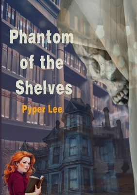 Phantom of the Shelves B0FGHL8BXW Book Cover