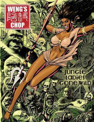 Weng's Chop #5 (Jungle Girl Cover) 1497332060 Book Cover