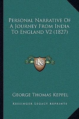 Personal Narrative Of A Journey From India To E... 1165797747 Book Cover