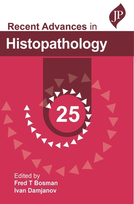 Recent Advances in Histopathology: 25 1787791726 Book Cover