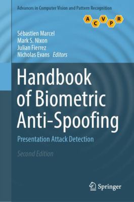 Handbook of Biometric Anti-Spoofing: Presentati... 3319926268 Book Cover
