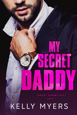 My Secret Daddy (German Edition) [German] B08TQ4T5N6 Book Cover