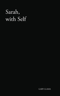 Sarah, with Self B0H22B2D5D Book Cover