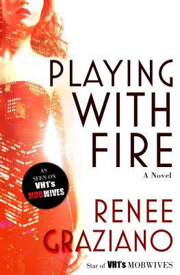 Playing with Fire: A Novel 0765376199 Book Cover