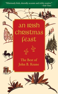 An Irish Christmas Feast: The Best of John B. K... 1616084308 Book Cover