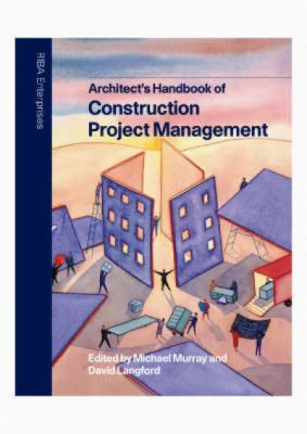 Architect's Handbook of Construction Project Ma... 1859461239 Book Cover
