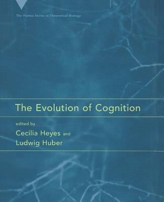 The Evolution of Cognition 0262526964 Book Cover