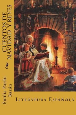 Cuentos de Navidad y Reyes [Spanish] 1721771670 Book Cover