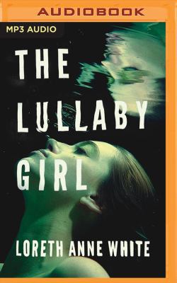 The Lullaby Girl 1543622178 Book Cover