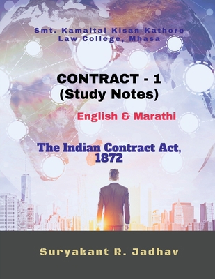 CONTRACT - 1 (Study Notes): The Indian Contract... B0GVYZD1X1 Book Cover