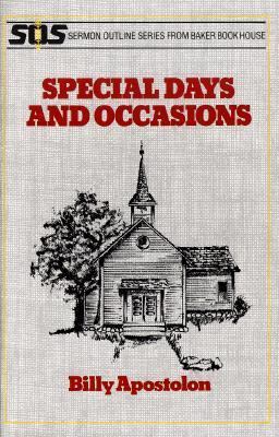 Special Days and Occasions (Sermon Outline Series) 0801000076 Book Cover