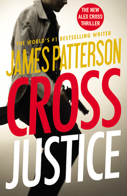 Cross Justice 1455563811 Book Cover