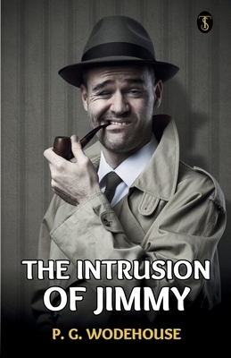 The Intrusion Of Jimmy 9359041068 Book Cover
