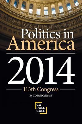 Politics in America 2014 1452277826 Book Cover