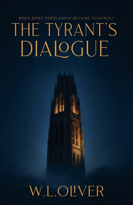 The Tyrant's Dialogue B0H6RF74Q5 Book Cover