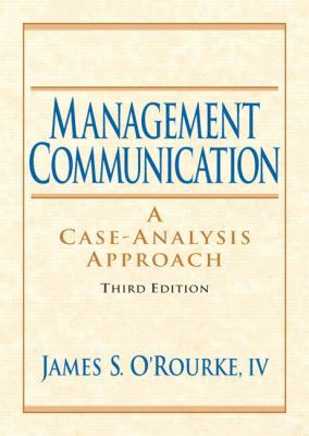 Management Communication: A Case-Analysis Approach 0131860127 Book Cover