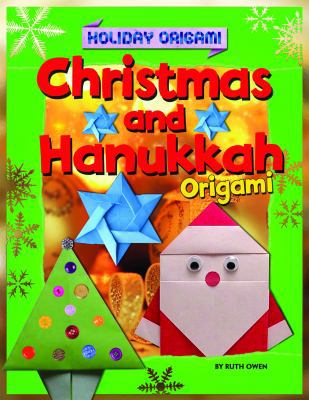 Christmas and Hanukkah Origami 1448878608 Book Cover