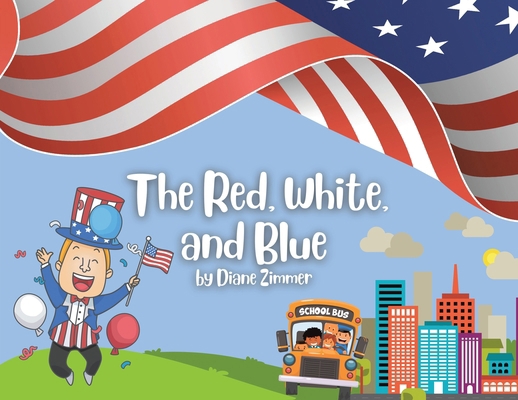 The Red, White, and Blue B0DGM8LR9R Book Cover