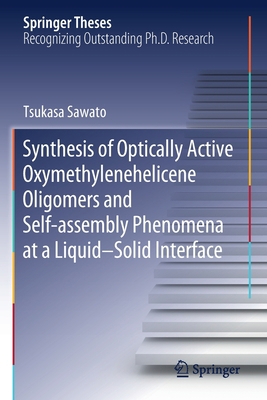 Synthesis of Optically Active Oxymethylenehelic... 9811531943 Book Cover