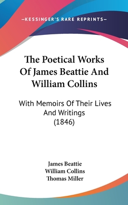 The Poetical Works Of James Beattie And William... 112037961X Book Cover