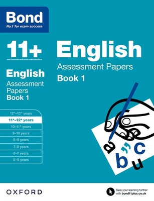 Bond 11+: English: Assessment Papers: 11+-12+ y... 0192740075 Book Cover
