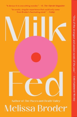 Milk Fed 1982142502 Book Cover