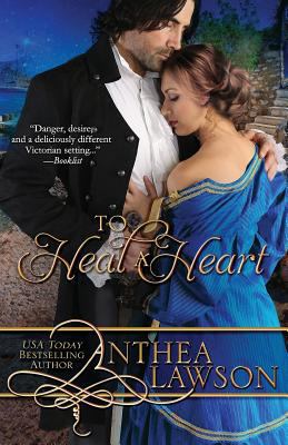 To Heal a Heart 1680130846 Book Cover