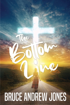 The Bottom Line 1639500987 Book Cover