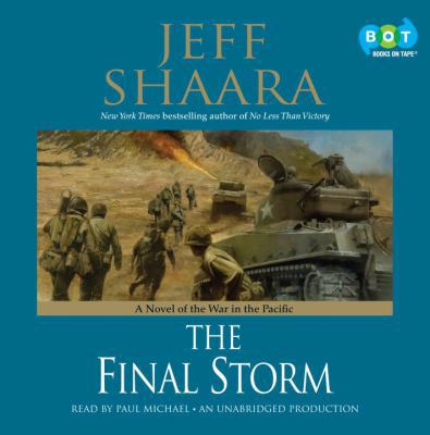 The Final Storm: A Novel of the War in the Pacific 0307912124 Book Cover