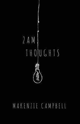 2am Thoughts: Poetry That Condenses an Entire R... 1789559464 Book Cover