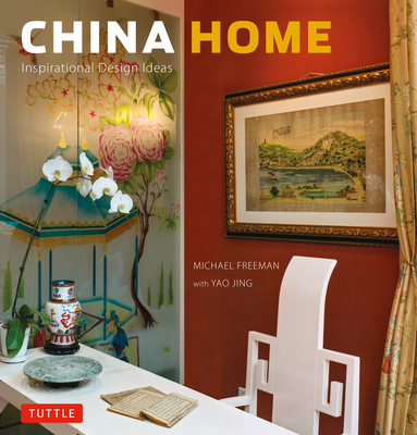 China Home: Inspirational Design Ideas 0804839816 Book Cover